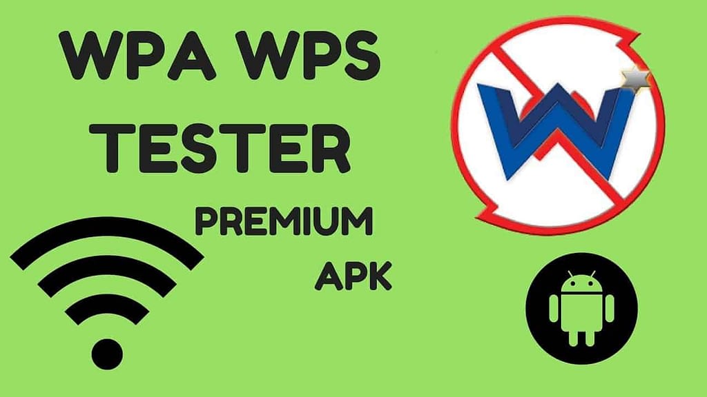 wifi wps wpa tester premium apk 3.9.2